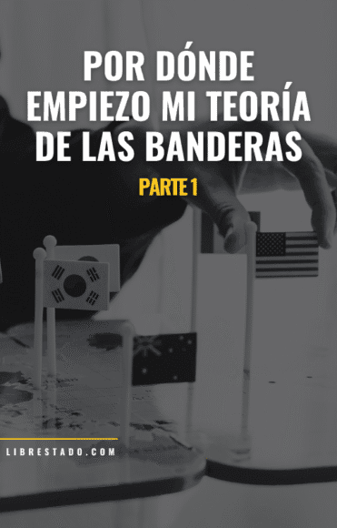 Taller: Por dónde empiezo mi Teoría de las Banderas - parte 1 Taller: Por dónde empiezo mi Teoría de las Banderas - parte 1